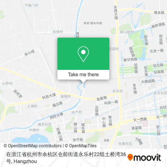 在浙江省杭州市余杭区仓前街道永乐村22组土桥湾36号 map
