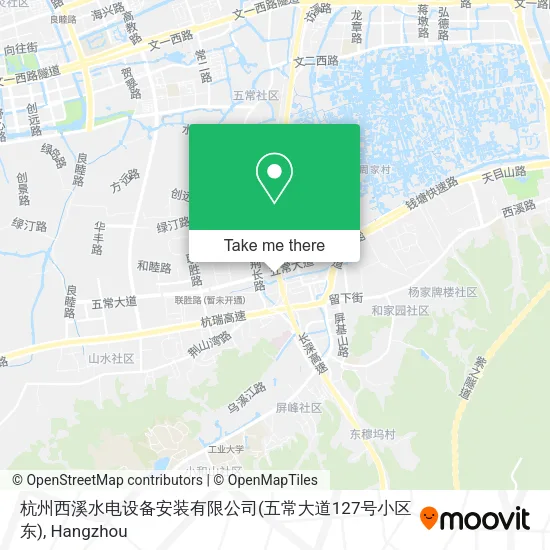杭州西溪水电设备安装有限公司(五常大道127号小区东) map
