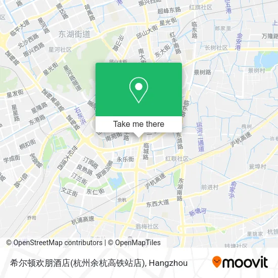 希尔顿欢朋酒店(杭州余杭高铁站店) map