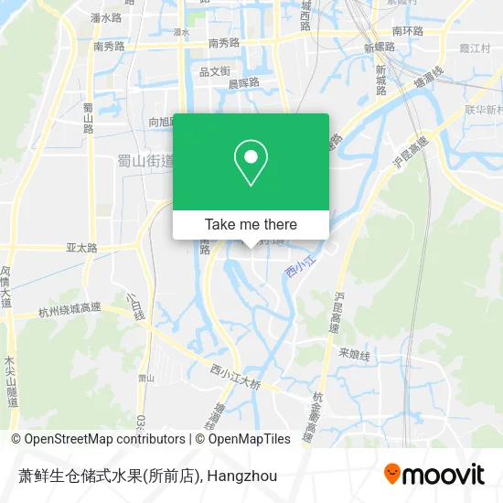 萧鲜生仓储式水果(所前店) map