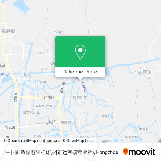 中国邮政储蓄银行(杭州市运河镇营业所) map