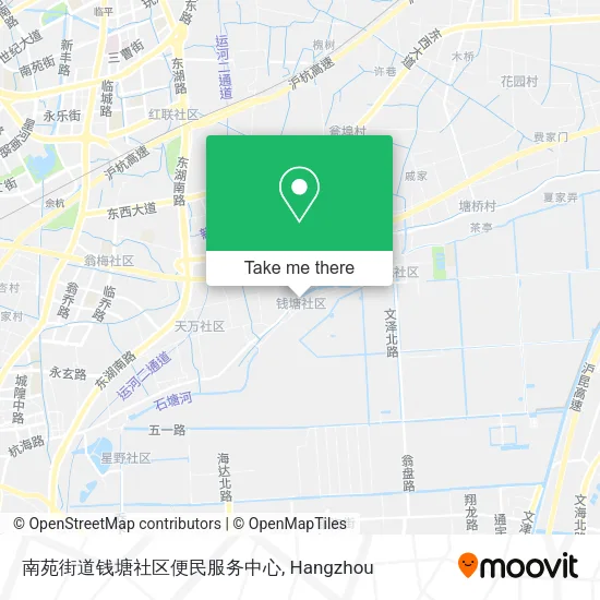 南苑街道钱塘社区便民服务中心 map
