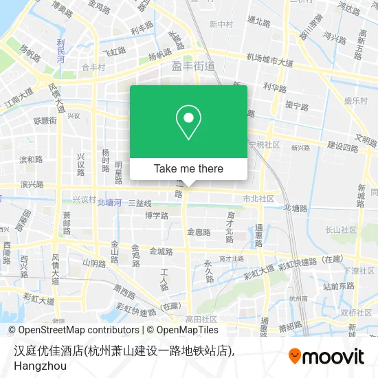 汉庭优佳酒店(杭州萧山建设一路地铁站店) map