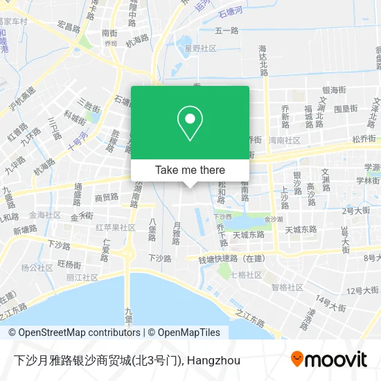 下沙月雅路银沙商贸城(北3号门) map
