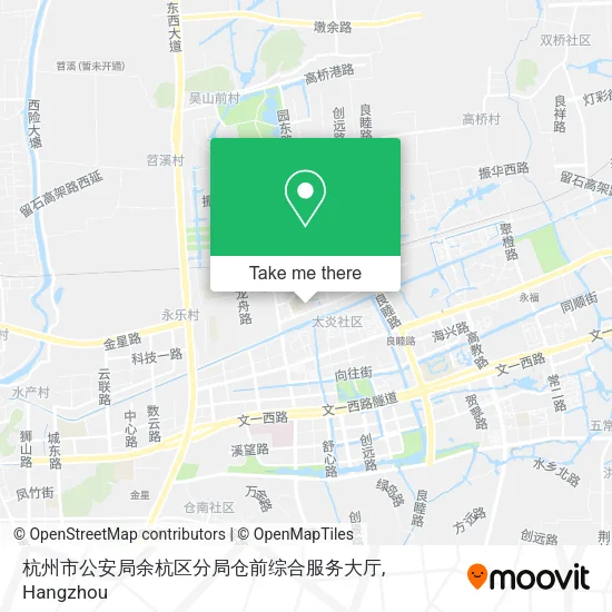 杭州市公安局余杭区分局仓前综合服务大厅 map