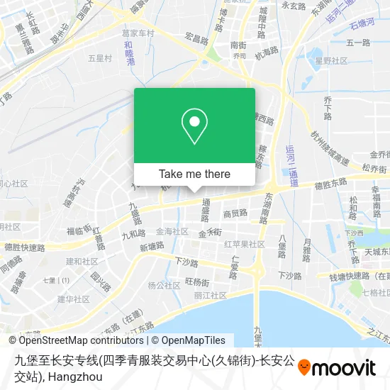 九堡至长安专线(四季青服装交易中心(久锦街)-长安公交站) map