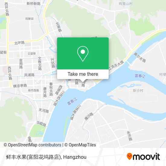 鲜丰水果(富阳花坞路店) map