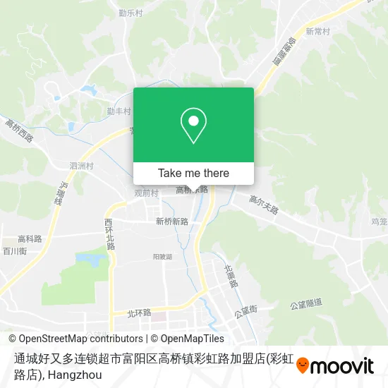 通城好又多连锁超市富阳区高桥镇彩虹路加盟店(彩虹路店) map