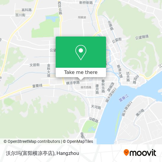 沃尔玛(富阳横凉亭店) map