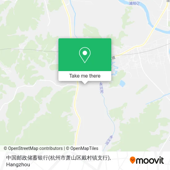 中国邮政储蓄银行(杭州市萧山区戴村镇支行) map