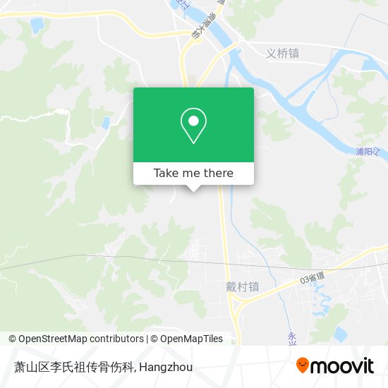 萧山区李氏祖传骨伤科 map