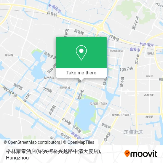 格林豪泰酒店(绍兴柯桥兴越路中清大厦店) map