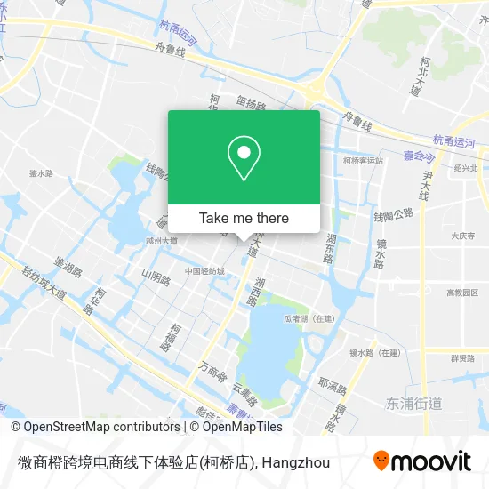 微商橙跨境电商线下体验店(柯桥店) map