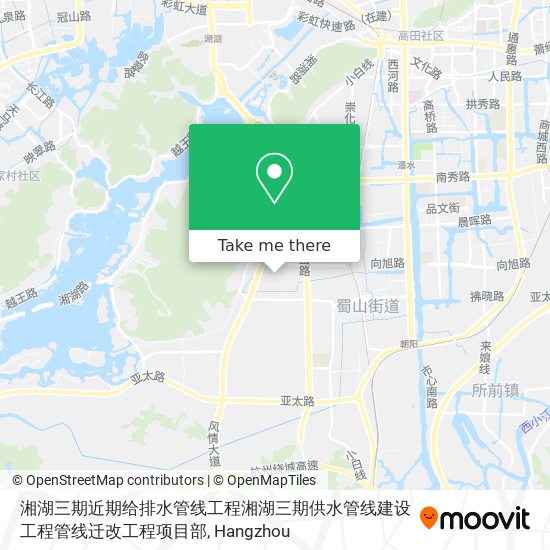 湘湖三期近期给排水管线工程湘湖三期供水管线建设工程管线迁改工程项目部 map