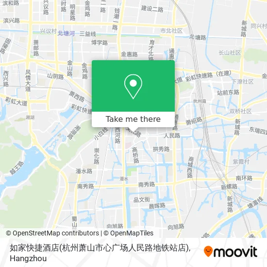 如家快捷酒店(杭州萧山市心广场人民路地铁站店) map