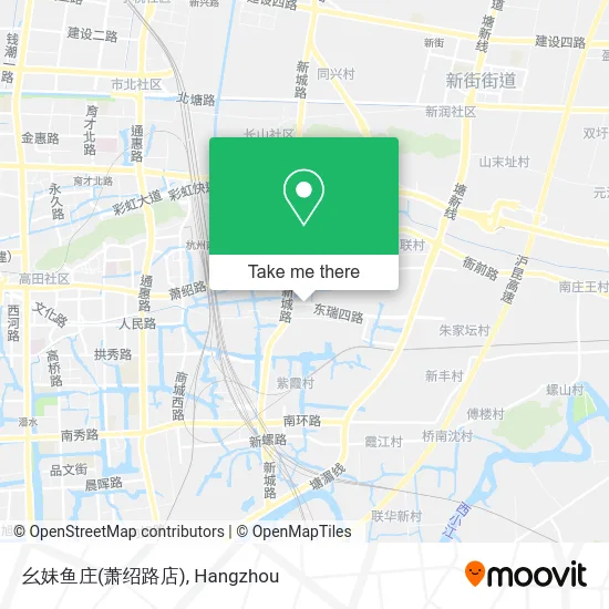 幺妹鱼庄(萧绍路店) map