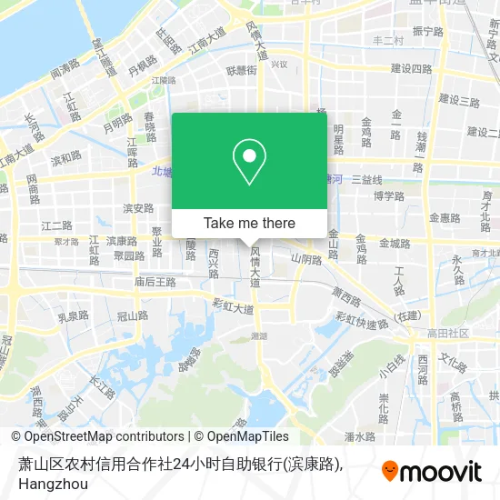 萧山区农村信用合作社24小时自助银行(滨康路) map