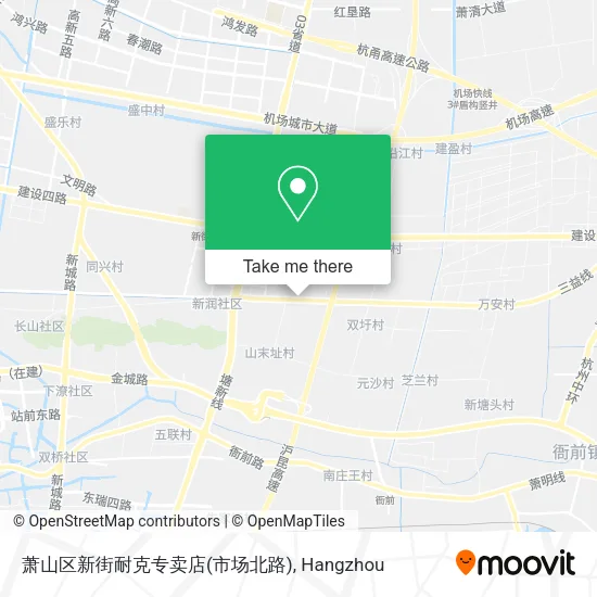 萧山区新街耐克专卖店(市场北路) map