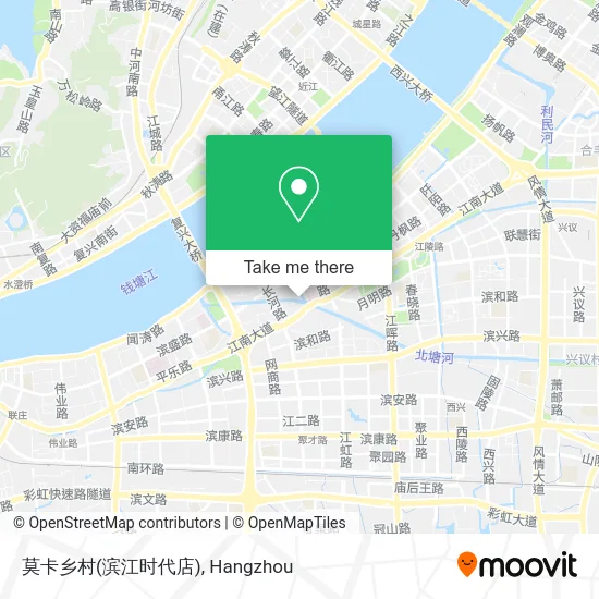 莫卡乡村(滨江时代店) map