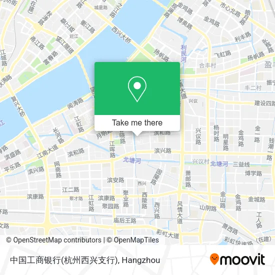 中国工商银行(杭州西兴支行) map