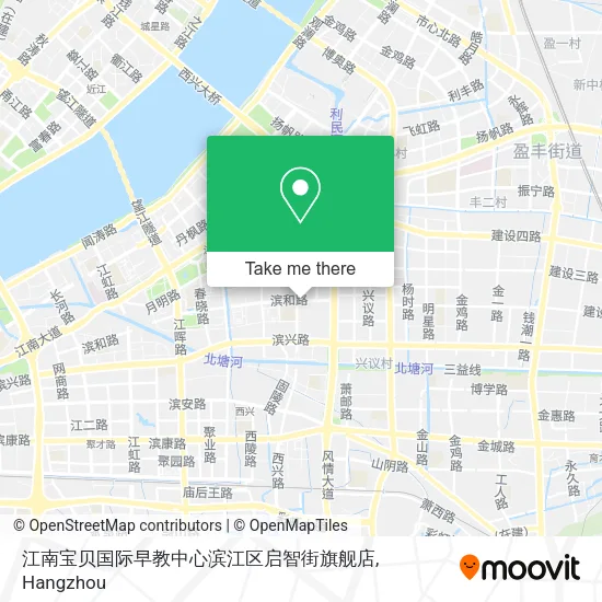 江南宝贝国际早教中心滨江区启智街旗舰店 map
