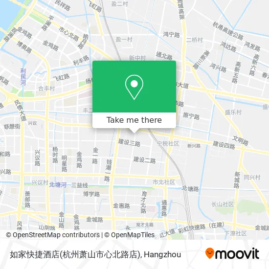 如家快捷酒店(杭州萧山市心北路店) map