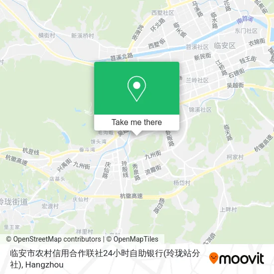 临安市农村信用合作联社24小时自助银行(玲珑站分社) map