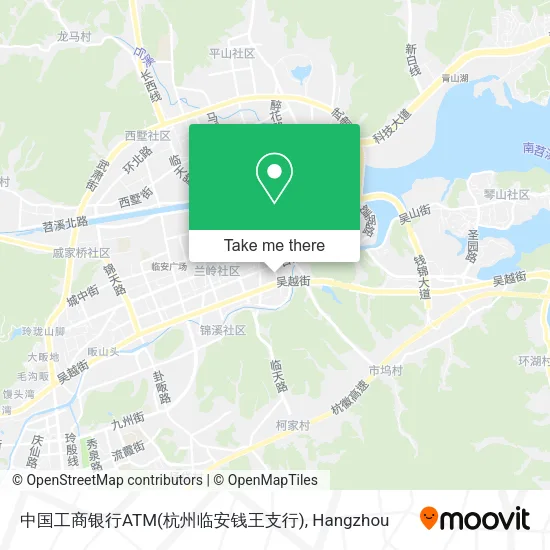 中国工商银行ATM(杭州临安钱王支行) map