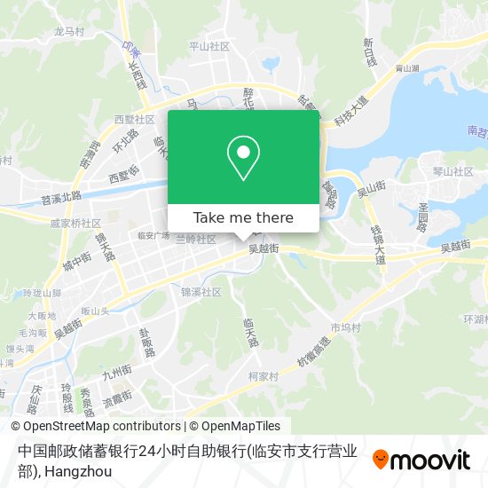 中国邮政储蓄银行24小时自助银行(临安市支行营业部) map