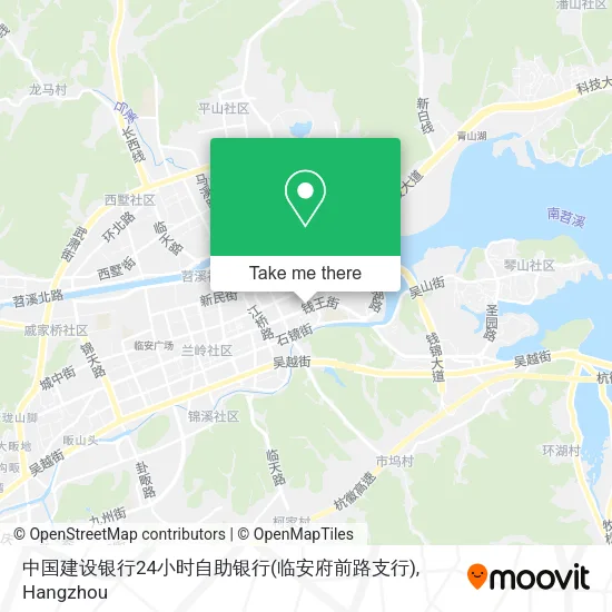 中国建设银行24小时自助银行(临安府前路支行) map