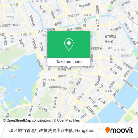 上城区城市管理行政执法局小营中队 map