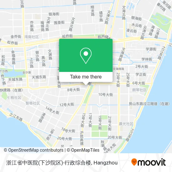 浙江省中医院(下沙院区)-行政综合楼 map