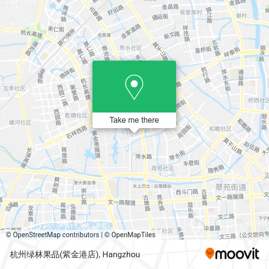 杭州绿林果品(紫金港店) map