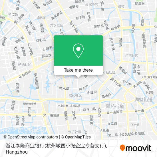 浙江泰隆商业银行(杭州城西小微企业专营支行) map