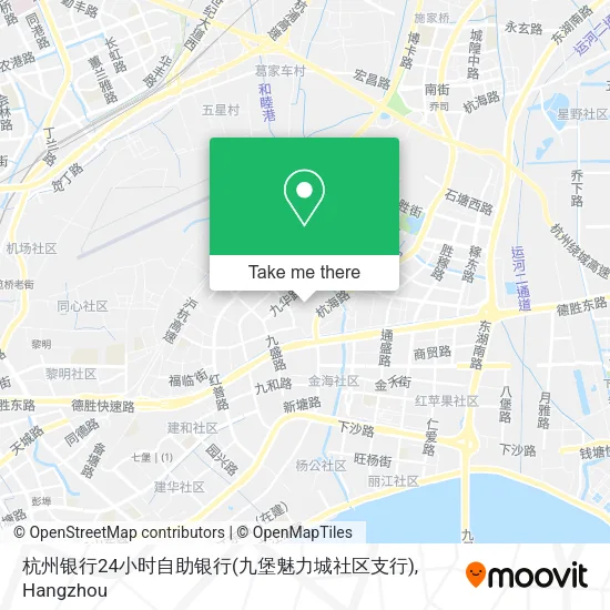 杭州银行24小时自助银行(九堡魅力城社区支行) map