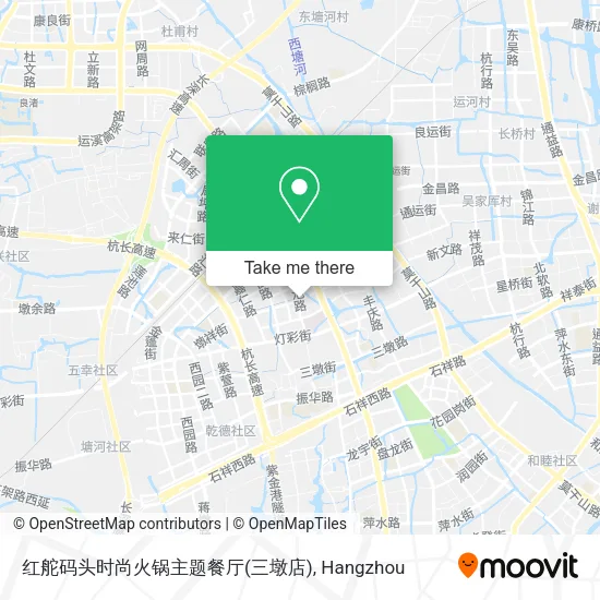 红舵码头时尚火锅主题餐厅(三墩店) map