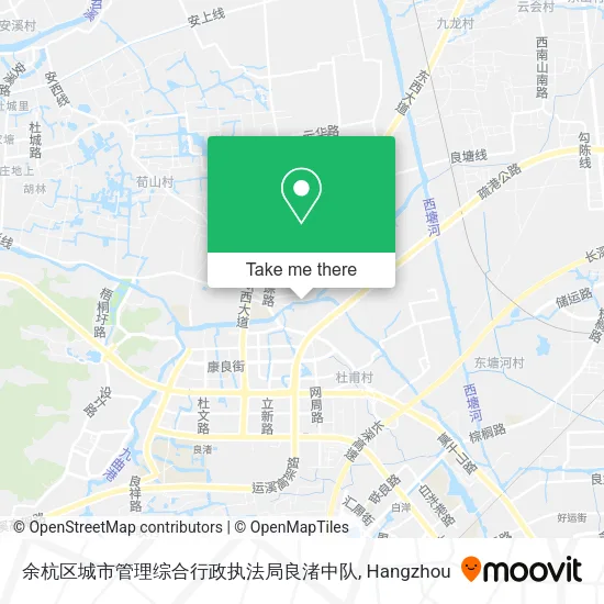 余杭区城市管理综合行政执法局良渚中队 map