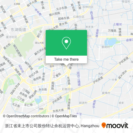 浙江省未上市公司股份转让余杭运营中心 map