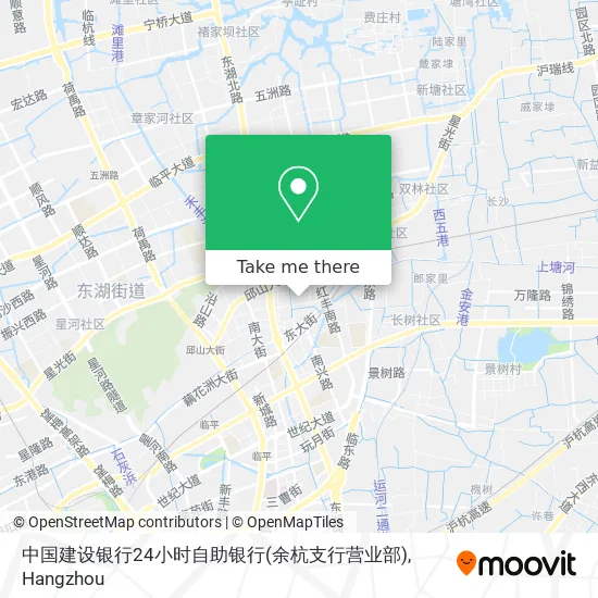 中国建设银行24小时自助银行(余杭支行营业部) map