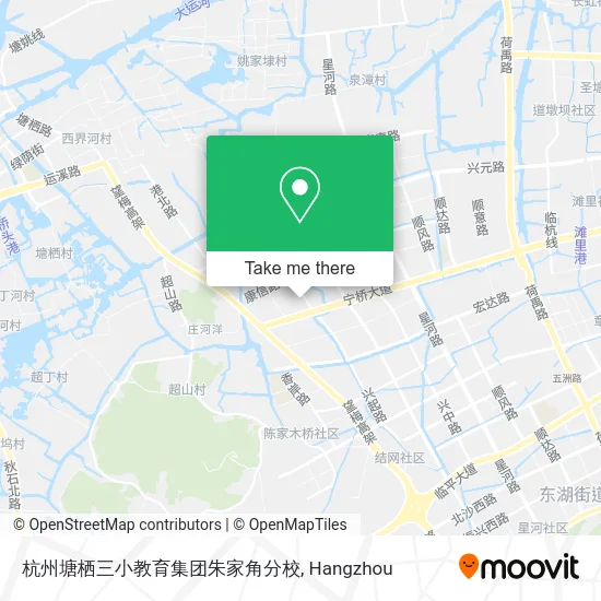 杭州塘栖三小教育集团朱家角分校 map