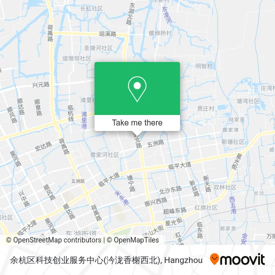 余杭区科技创业服务中心(汵泷香榭西北) map