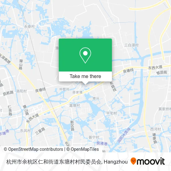 杭州市余杭区仁和街道东塘村村民委员会 map
