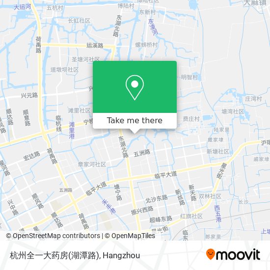 杭州全一大药房(湖潭路) map