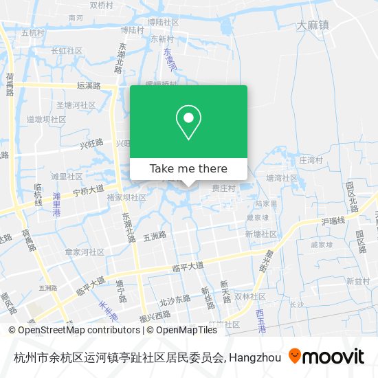杭州市余杭区运河镇亭趾社区居民委员会 map