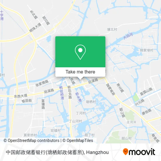 中国邮政储蓄银行(塘栖邮政储蓄所) map