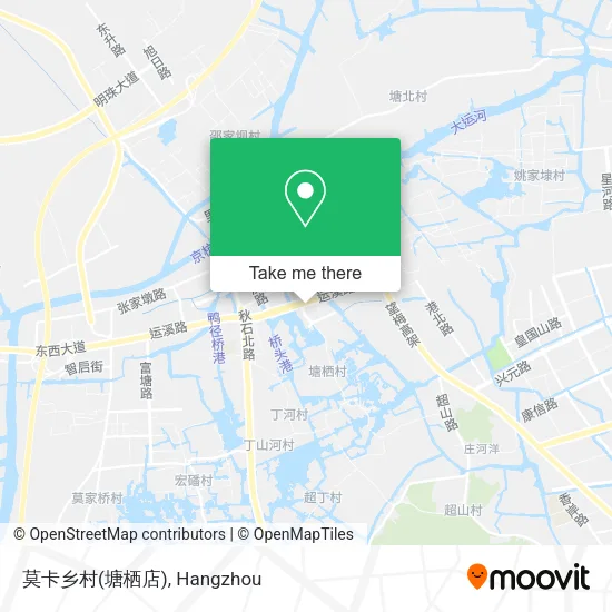 莫卡乡村(塘栖店) map