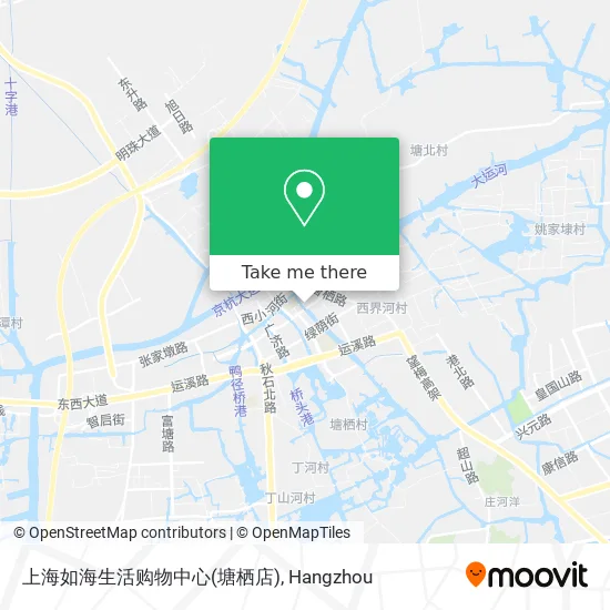 上海如海生活购物中心(塘栖店) map