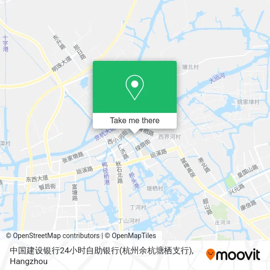 中国建设银行24小时自助银行(杭州余杭塘栖支行) map