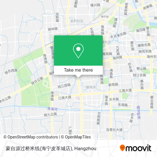 蒙自源过桥米线(海宁皮革城店) map