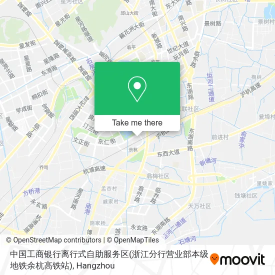 中国工商银行离行式自助服务区(浙江分行营业部本级地铁余杭高铁站) map